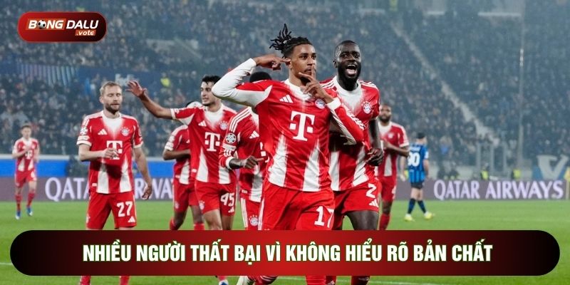 Kèo Châu Á: Chiến Lược Tối Ưu Lợi Nhuận Từ Chuyên Gia 4 Nhiều người thất bại vì không hiểu rõ bản chất