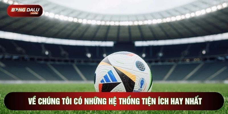 Về Chúng Tôi 2 Về chúng tôi có những hệ thống tiện ích hay nhất